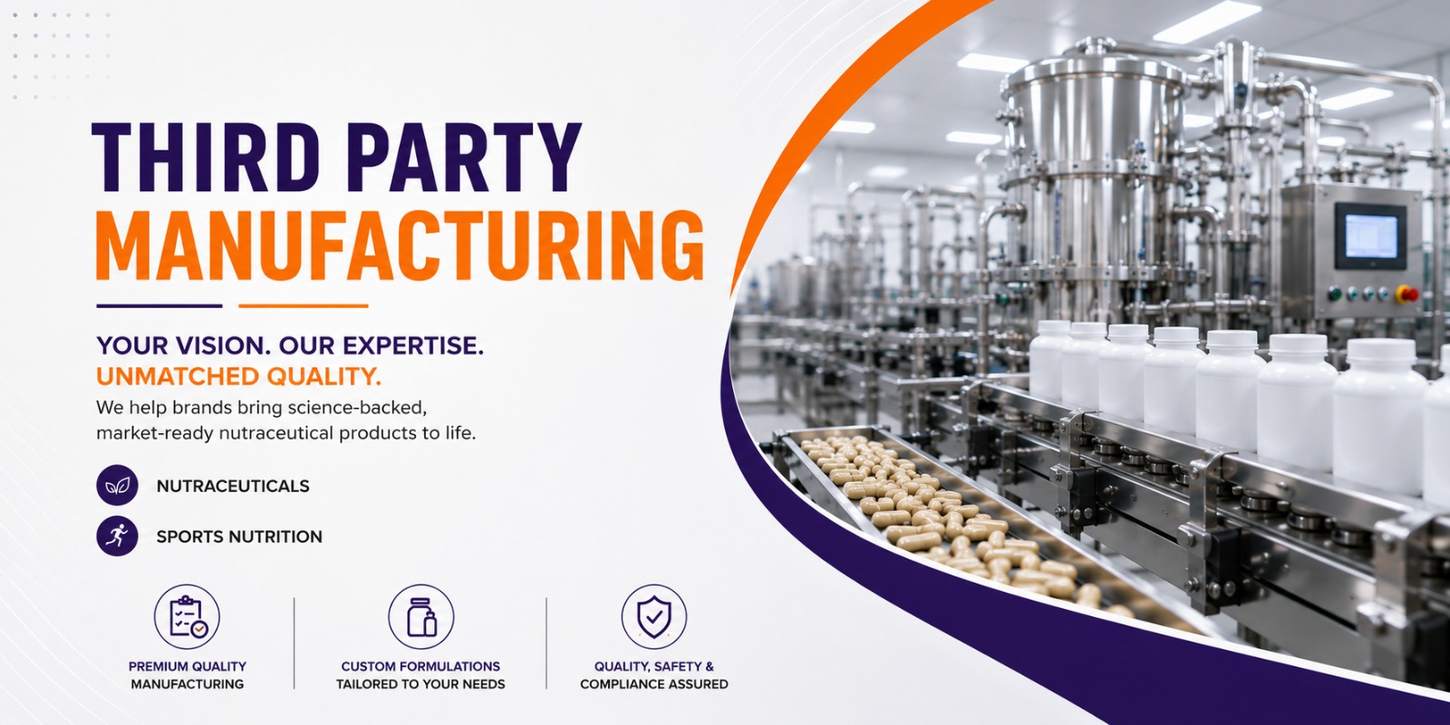 Third party nutraceutical and sports nutrition manufacturing with premium quality, custom formulations, and compliance assurance